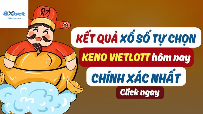 Cách Tham Gia Trực Tiếp Keno Trên 8XBET
