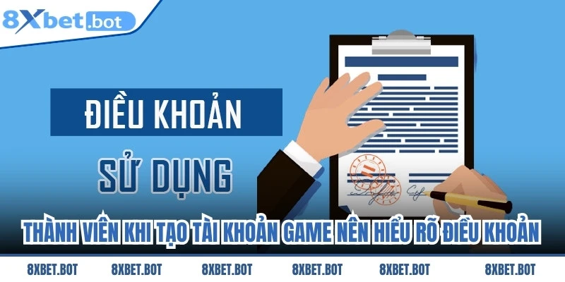 Thành viên khi tạo tài khoản game nên hiểu rõ những điều khoản quy định